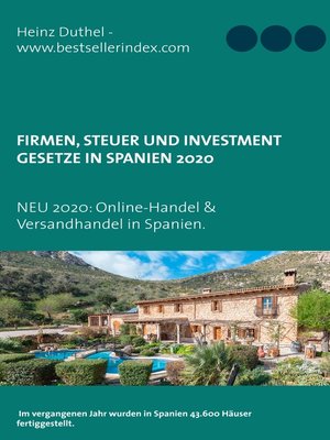 cover image of Firmen, Steuer und Investment Gesetze in Spanien